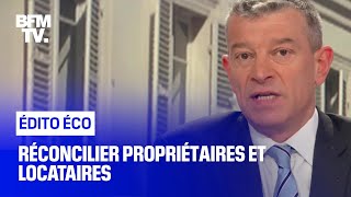 Réconcilier propriétaires et locataires