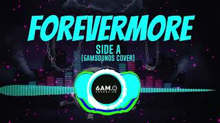 Forevermore   Side A 6AMSOUNDS Cover