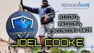 MILLION POUND PLASTERER (Joel Cooke full interview)