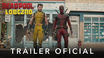 Deadpool Y Lobezno | Tráiler Oficial en castellano | HD