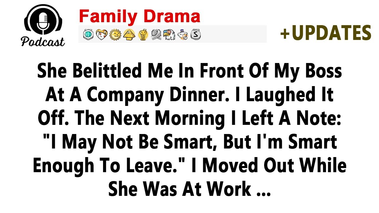 She Belittled Me In Front Of My Boss At A Company Dinner. I Laughed It Off. //Reddit Stories