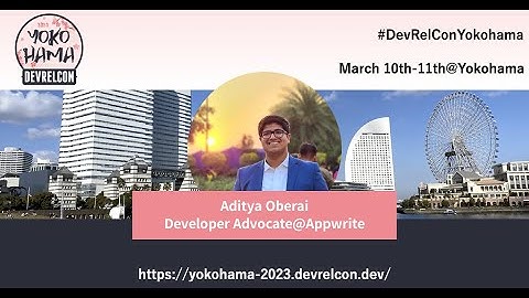 DevRelCon Yokohama 2023 interview session - Aditya Oberai at Appwrite