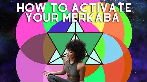 How to Activate Your Merkaba