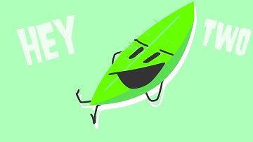 Different BFDI Characters Sing Hey Two Part 5