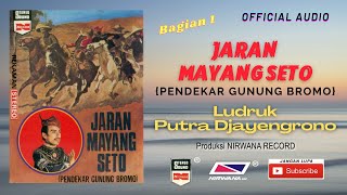 JARAN MAYANG SETO, Ludruk Kartolo, Bagian 1