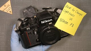 How to change light seals In Nikon F3
