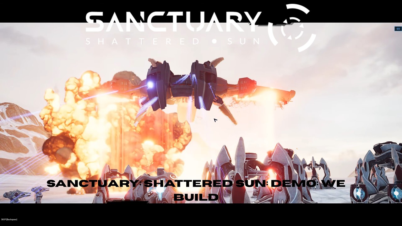 Sanctuary: Shattered Sun: Demo: We Build