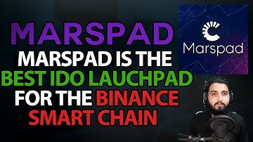 Marspad (MRP) - Is The Best Ido Launchpad For The Binance Smart Chain !!!  Next 1000X?