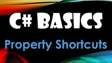 48. (C# Basics Beginner Tutorial) Property Shortcuts