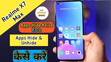 How To Hide App in Realme X7MAX,Hide & Unhide App in Realme X7MAX, Apps Hide in Realme X7MAX.