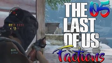 The Last of Us Factions With Tips and Tricks