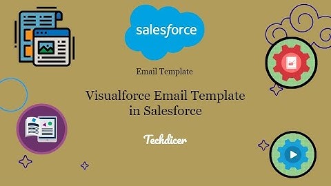 Visualforce Email Template in Salesforce