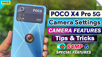 Poco X4 Pro Camera Settings Features | 40+ Best Camera Tips and Tricks | Poco X4 Pro Camera Features