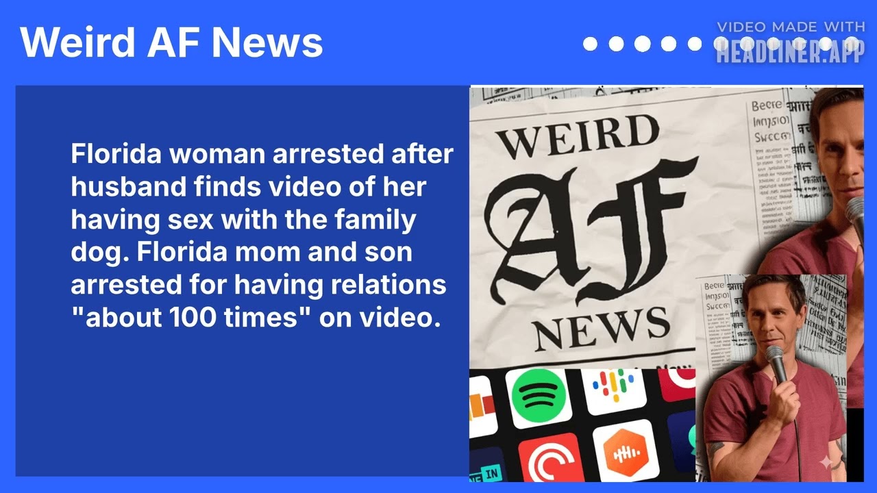 Florida woman arrested after husband finds video of her having sex with the family dog. Florida...
