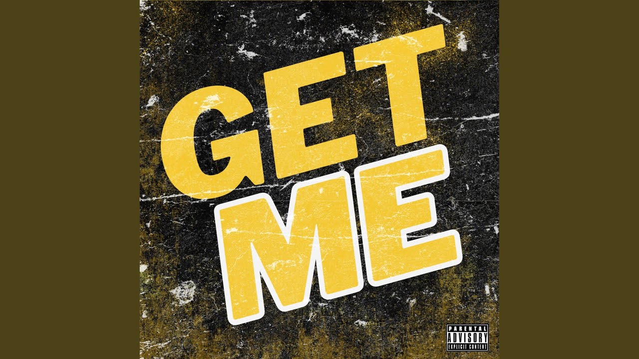 Watch Get Me on YouTube Watch Get Me on YouTube