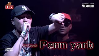 รวมไรม์(Rhyme)เดือดๆของ Perm yarb EP.1