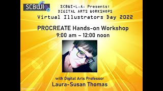 SCBWI-L.A. Illustrators Day 2022 - Procreate Session