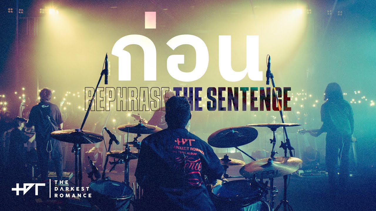 The Darkest Romance Rephrase The Sentence Concert YouTube the-darkest-romance-rephrase-the-sentence-concert-youtube