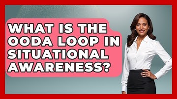 What Is The OODA Loop In Situational Awareness? - Law Enforcement Insider