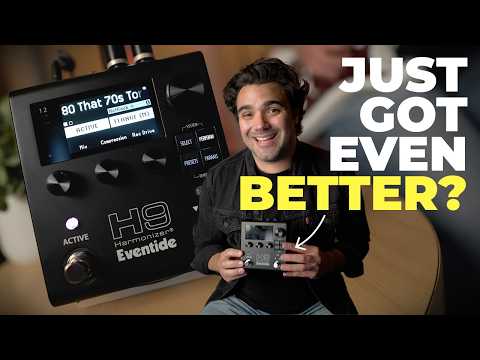 Eventide Made The H9 Even BETTER?!