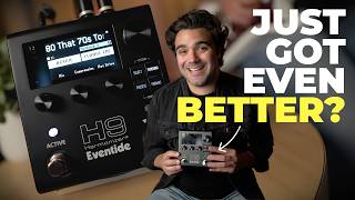 Eventide Made The H9 Even BETTER?!