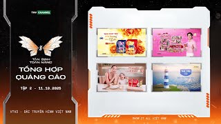 VTV3 - Tổng hợp quảng cáo chương trình Tân Binh Toàn Năng | Tập 2 (11.10.2025)