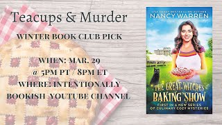 Teacups & Murder Bookclub | The Great Witches Baking Show