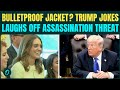4th Attack on Trump? Prez. JOKES About Bulletproof Vest After 3rd KILL Attempt—’20 Pounds Heavier’