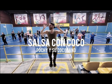 Pochy y su Cocoband - Salsa con coco (Coreografía)