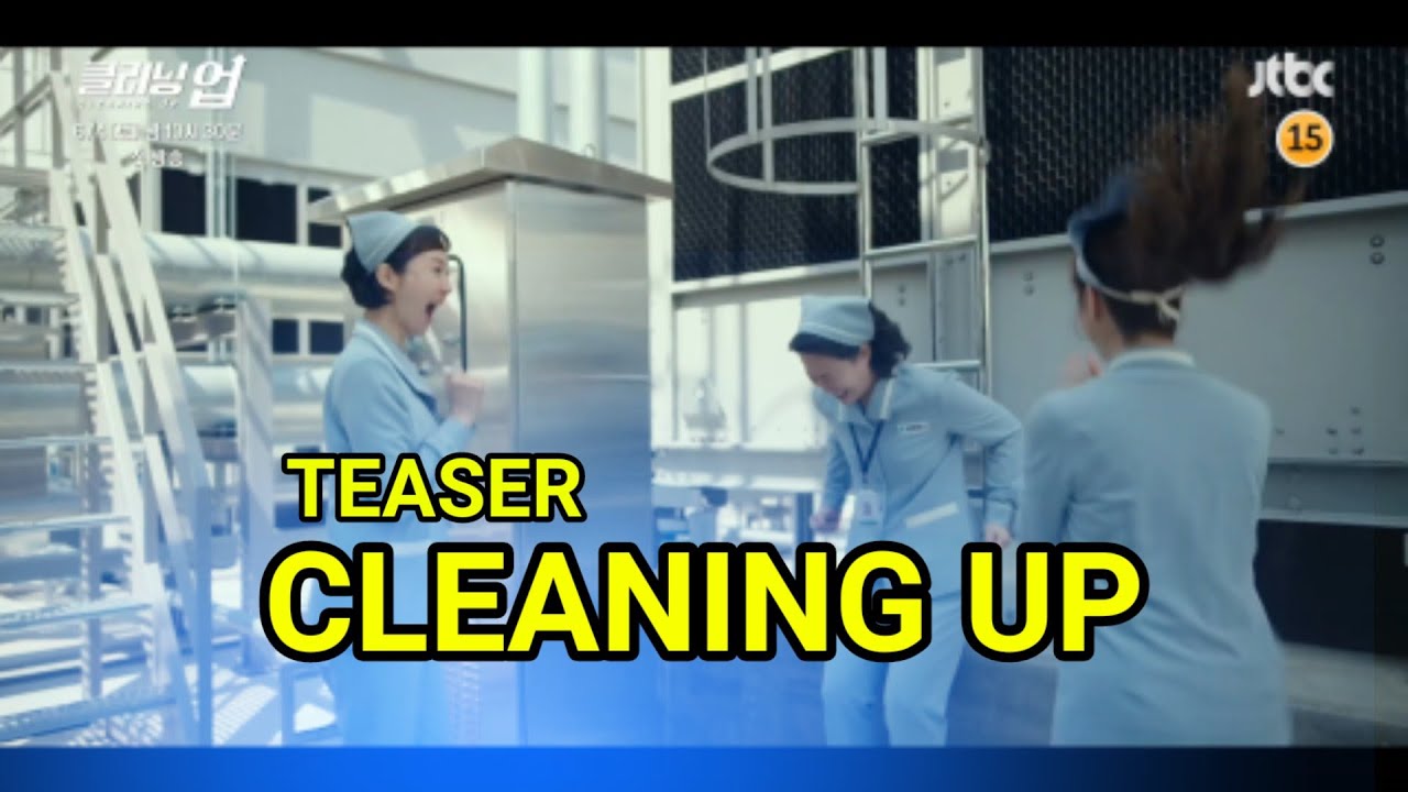 Drama korea terbaru Cleaning Up Teaser3 II Korean drama cleaning up 