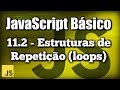 Estruturas de Repetição (while loop) - JavaScript Básico