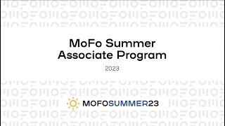 MoFo's 2023 Summer Associate Program