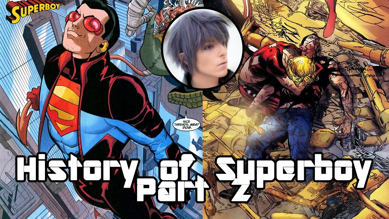 History of Superboy - Part 2 - Death and Rebirth