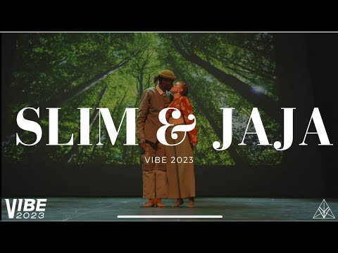 Jaja & Slim VIBE 2023 @Vibrvncy Front Row
