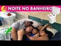 PASSEI UMA NOITE NO BANHEIRO - 100% REAL - BELA BAGUNÇA
