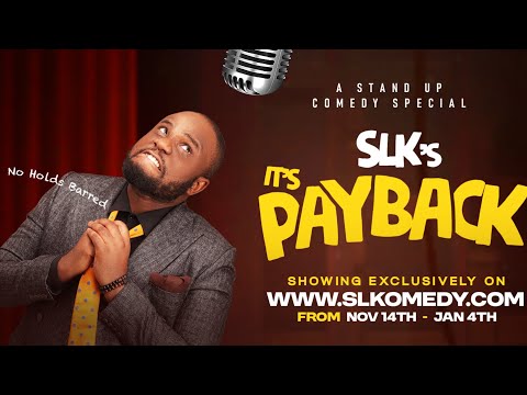 SLK's It's Payback OFFICIAL TRAILER