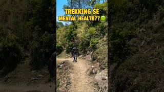 Mental Health ke liye Trekking gye aur ye ho gaya... 😥📈 #shorts #mentalhealth #trekking