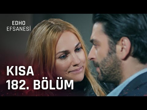 EDHO Efsanesi | Kısa 182. Bölüm