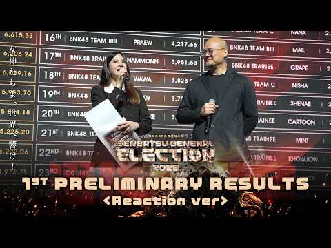 BNK48 & CGM48 Senbatsu General Election 2026: 1st Preliminary Result (Reaction ver.) / BNK48 & CGM48