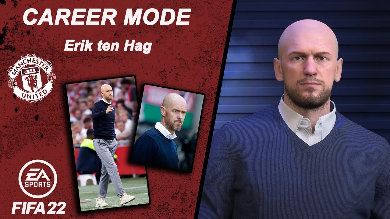 FIFA 22 - How to create ERIK TEN HAG (Career Mode)