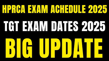 HPRCA TGT Exam Date 2025 !! Big Shock For Students !!