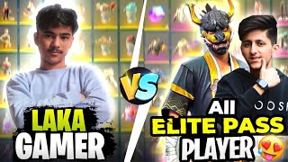 Richest all elite pass player of bd server vs Laka Gamer😱 Collection Verses🔥