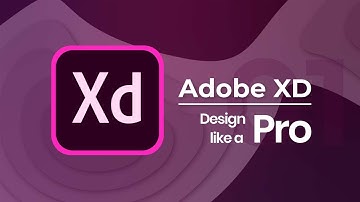 Master Adobe XD interface - BEGINNERS TUTORIAL