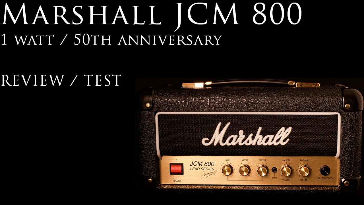 MARSHALL JCM800 50TH ANNIVERSARY 1WATT AMP - REVIEW TEST - MAX2MATOS