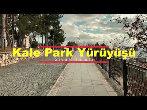 Sivas Kale Park Yürüyüşü - Binaural 4K ASMR