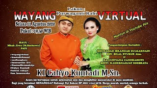 Wayang Virtual Lakon PURWAGANTI RABI | Ki Cahyo Kuntadi, M.Sn