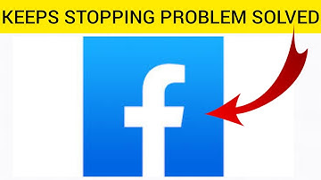 How To Solve Facebook App Keeps Stopping Problem || Rsha26 Solutions