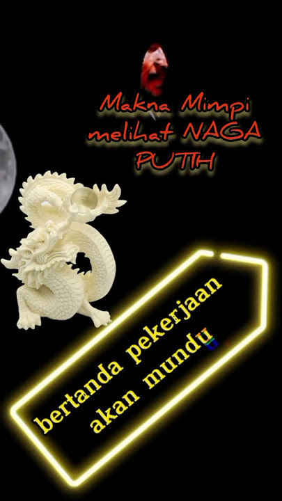 Makna Mimpi Lihat Naga Putih #LeoViralin164