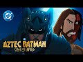 Aztec Batman: Clash of Empires - Yohualli becomes THE BATMAN 🌖 | DC Mp3 Song