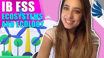 IB ESS Revision Ecosystems and Ecology